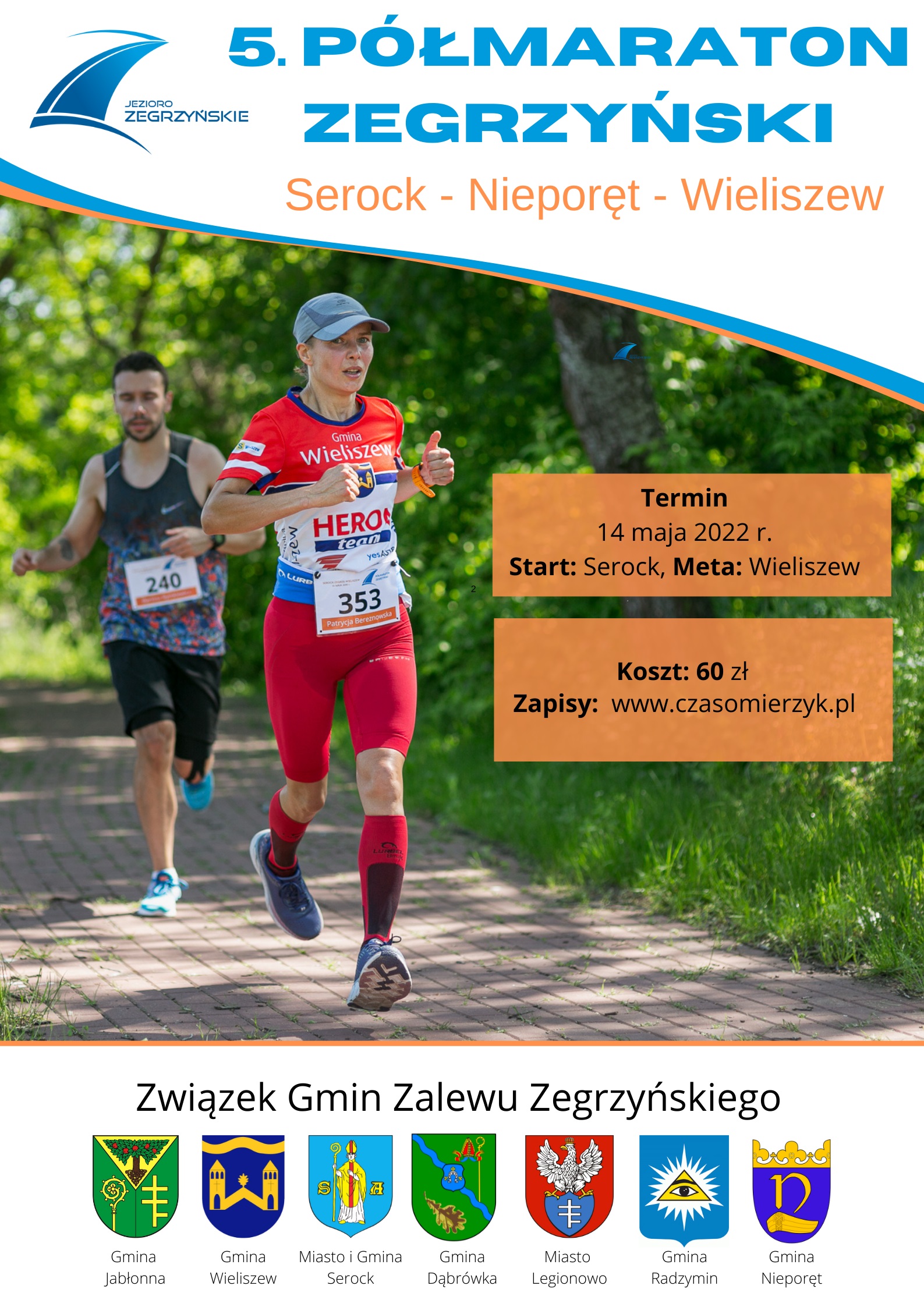 Plakat informacyjny o 5. Półmaratonie Zegrzyńskim Plakat informacyjny o 5. Półmaratonie Zegrzyńskim